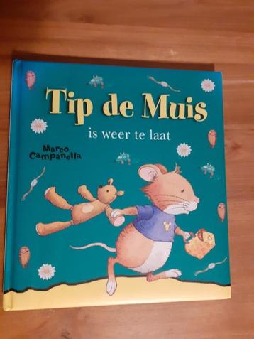 Tip de Muis is weer te laat  beschikbaar voor biedingen