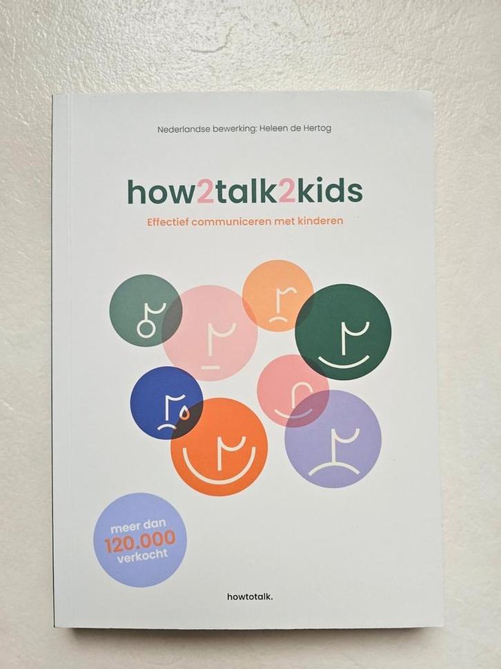 How2talk2kids Adele Faber, Boeken, Advies, Hulp en Training, Zo goed als nieuw, Ophalen of Verzenden