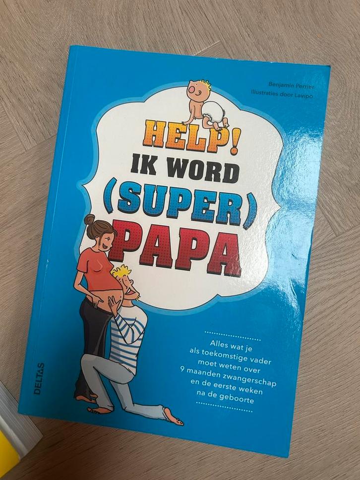 Help! Ik word (Super) Papa - Zwangerschap en Bevalling, Boeken, Zwangerschap en Opvoeding, Gelezen, Zwangerschap en Bevalling