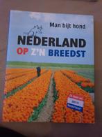 Nederland op zijn breedst - Man bijt Hond, Boeken, Humor, Ophalen of Verzenden, Zo goed als nieuw, Verhalen