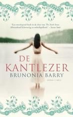 De kantlezer - Brunonia Barry, Ophalen of Verzenden, Zo goed als nieuw, Europa overig