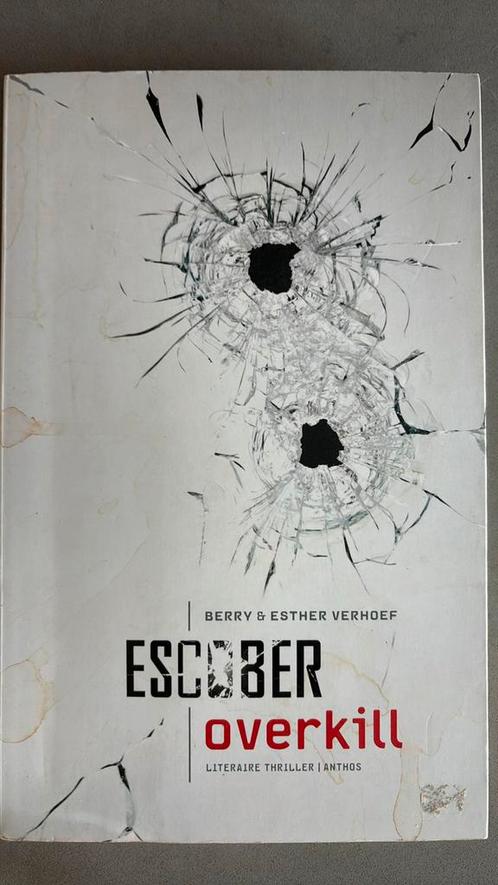 Escober - Overkill, Boeken, Thrillers, Gelezen, Nederland, Ophalen of Verzenden