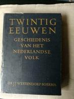 Westendorp Boerma - Twintig eeuwen geschiedenis Ned. volk, Ophalen of Verzenden, Gelezen, Dr J.J. Westendorp Boerma