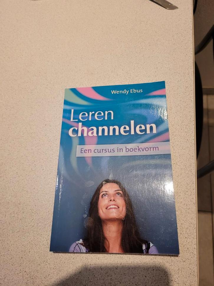 Wendy Ebus - Leren channelen nieuw!!, Boeken, Esoterie en Spiritualiteit, Zo goed als nieuw, Achtergrond en Informatie, Spiritualiteit algemeen