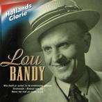 Hollands Glorie - Lou Bandy CD, Cd's en Dvd's, Verzenden, Zo goed als nieuw, Pop