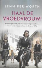 HAAL DE VROEDVROUW DOPOR JENNIFER WORTH, Gelezen, Ophalen of Verzenden, Nederland, JENNIFER WORTH