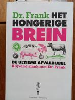 Dr. Frank het hongerige brein, de ultieme afvalbijbel, Dr. Frank, Ophalen of Verzenden, Dieet en Voeding, Zo goed als nieuw
