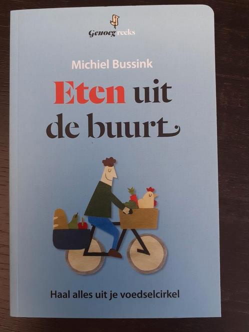 Eten uit je buurt. Nieuw., Boeken, Gezondheid, Dieet en Voeding, Nieuw, Dieet en Voeding, Ophalen of Verzenden