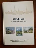 Oldebroek in de 20e eeuw, Boeken, Geschiedenis | Stad en Regio, Ophalen of Verzenden, 20e eeuw of later, Zo goed als nieuw