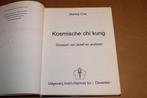 Mantak Chia's Kosmische Chi Kung — Jezelf Genezen & Anderen, Boeken, Esoterie en Spiritualiteit, Ophalen of Verzenden, Gelezen