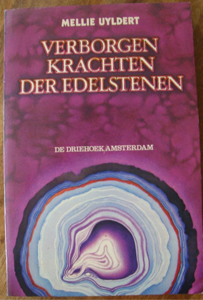 Verborgen krachten der edelstenen - Mellie Uyldert, Boeken, Esoterie en Spiritualiteit, Zo goed als nieuw, Achtergrond en Informatie