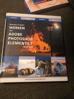 Adobe Photoshop Elements 7 Boek, Ophalen of Verzenden, Zo goed als nieuw, Software