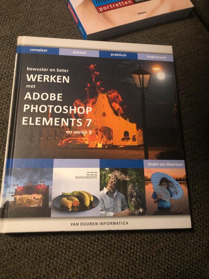 Adobe Photoshop Elements 7 Boek, Boeken, Informatica en Computer, Zo goed als nieuw, Software, Ophalen of Verzenden