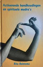 Rita Beintema - Activerende handhoudingen spirituele mudra's, Meditatie of Yoga, Ophalen of Verzenden, Zo goed als nieuw, Rita Beintema