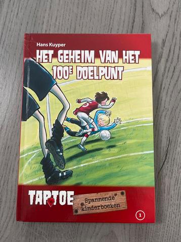Het geheim van het 100e doelpunt - Taptoe beschikbaar voor biedingen