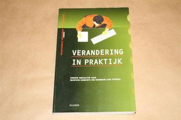 Verandering in praktijk. Implementatie in de organisatie. beschikbaar voor biedingen