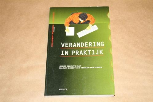 Verandering in praktijk. Implementatie in de organisatie., Boeken, Economie, Management en Marketing, Gelezen, Management, Ophalen of Verzenden