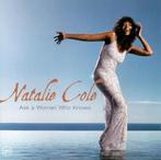 CD NATALIE COLE ASK A WOMAN WHO KNOWS nat king, Ophalen of Verzenden, Zo goed als nieuw