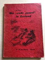 Het rode paard in Zeeland door M. Nijsse, Ophalen of Verzenden
