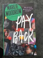 Margje Woodrow - Payback, Boeken, Ophalen of Verzenden, Zo goed als nieuw, Margje Woodrow