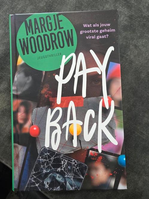 Margje Woodrow - Payback, Boeken, Kinderboeken | Jeugd | 13 jaar en ouder, Zo goed als nieuw, Ophalen of Verzenden