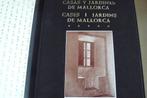 MALLORCA / Casas Y Jardines de Mallorca / Arthur Byne, Ophalen of Verzenden, Zo goed als nieuw, Interieur en Design