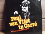 Paul van Vliet "In Carre" dbl LP, Cd's en Dvd's, Vinyl | Nederlandstalig, Gebruikt, Ophalen of Verzenden, 12 inch, Streekmuziek