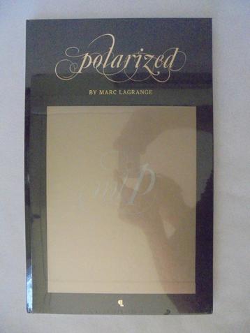Marc Lagrange - "Polarized" (BF) - 2009 - nieuw in blister beschikbaar voor biedingen