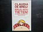 Claudia de Breij - Krijg nou tieten, Ophalen of Verzenden, Gelezen, Claudia de Breij