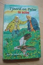 TJEERD EN PETER IN ACTIE door Arja van Velzen-Wijnen, Ophalen of Verzenden, Gelezen