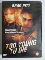 Too Young to Die (1990), Overige genres, Ophalen of Verzenden, Vanaf 16 jaar