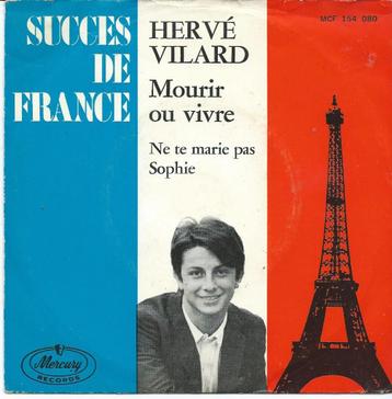 Hervé Vilard- Mourir ou Vivre Succes de France beschikbaar voor biedingen