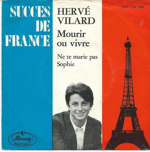 Hervé Vilard- Mourir ou Vivre Succes de France, Cd's en Dvd's, Vinyl Singles, Gebruikt, Pop, Verzenden