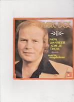 Single Marc Dex - Papa wanneer kom je thuis, Ophalen of Verzenden, Gebruikt