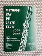 Methode van de 21 ste eeuw voor Dwarsfluit  deel 2  incl CD, Ophalen of Verzenden, Zo goed als nieuw, Les of Cursus, Klassiek
