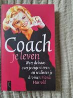 Coach je leven/ Fiona Harrold, Boeken, Gelezen, Ophalen of Verzenden