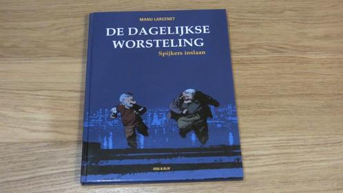 De dagelijkse worsteling - 4 Spijkers inslaan (HC, Larcenet), Boeken, Stripboeken, Zo goed als nieuw, Eén stripboek, Ophalen of Verzenden