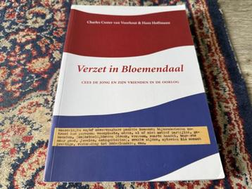 Verzet in Bloemendaal. Cees de Jong en zijn vrienden in de o beschikbaar voor biedingen