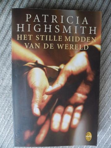 Het stille midden van de wereld-P Highsmith beschikbaar voor biedingen