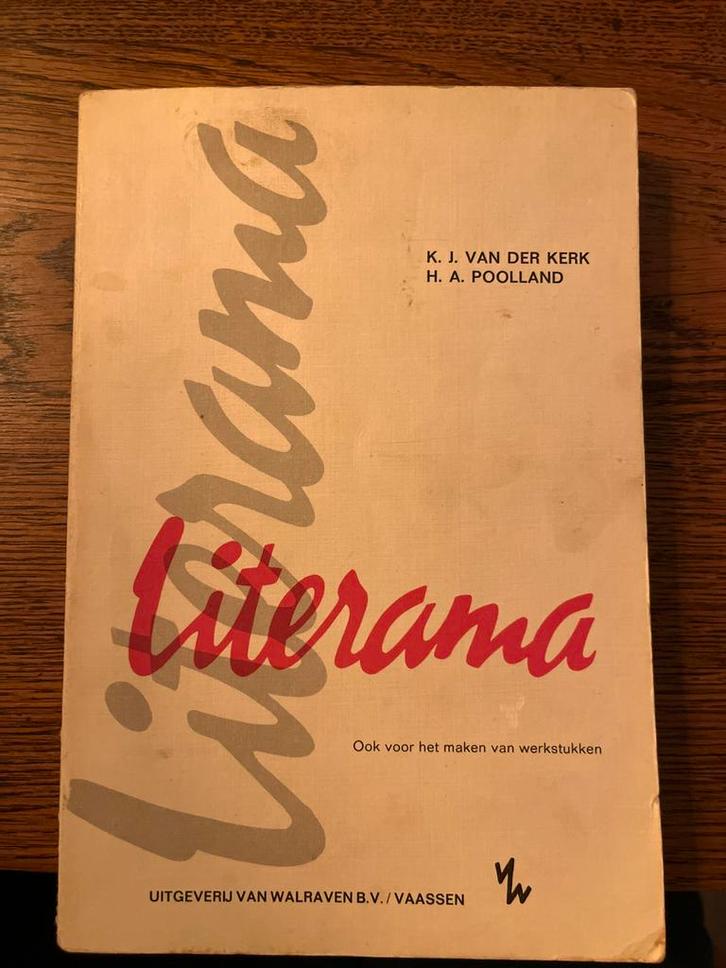 Literama - K.J. van der Kerk & H.A. Poolland, Boeken, Studieboeken en Cursussen, Gelezen, HBO, Alpha, Ophalen of Verzenden