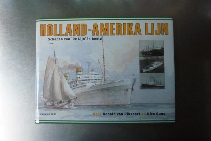 Holland-Amerika Lijn Schepen Van 'De Lijn' In Beeld, Boeken, Vervoer en Transport, Zo goed als nieuw, Boot, Ophalen of Verzenden