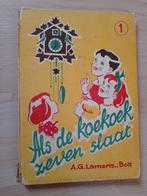 ALS DE KOEKOEK ZEVEN SLAAT AG Lameris-Bolt, Boeken, Ophalen of Verzenden, Gelezen