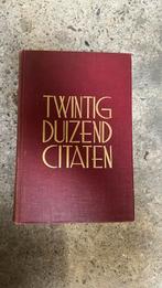 Twintig duizend citaten, Ophalen of Verzenden, Gelezen