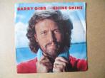 s2261 barry gibb - shine shine, Ophalen, Gebruikt, Overige genres, 7 inch