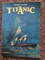 Titanic Edward P de Groot, Ophalen of Verzenden, Gelezen, Boot
