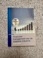 Financieel Management voor de Creatieve Industrie, Boeken, Ophalen of Verzenden, Zo goed als nieuw, Management