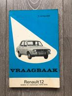 Vraagbaak Renault 12 / R12 1970-1976 P. Olyslager, Auto diversen, Ophalen of Verzenden