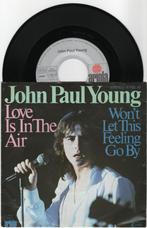 John Paul Young – Love Is In The Air, Cd's en Dvd's, Ophalen of Verzenden, 7 inch, Single