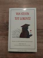 Van Stevin tot Lorentz - Natuurwetenschappers, Boeken, Ophalen of Verzenden, Zo goed als nieuw, A.J. Kox, Wetenschap
