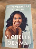 Mijn Verhaal - Michelle Obama Biografie, Ophalen of Verzenden, Zo goed als nieuw, Politiek